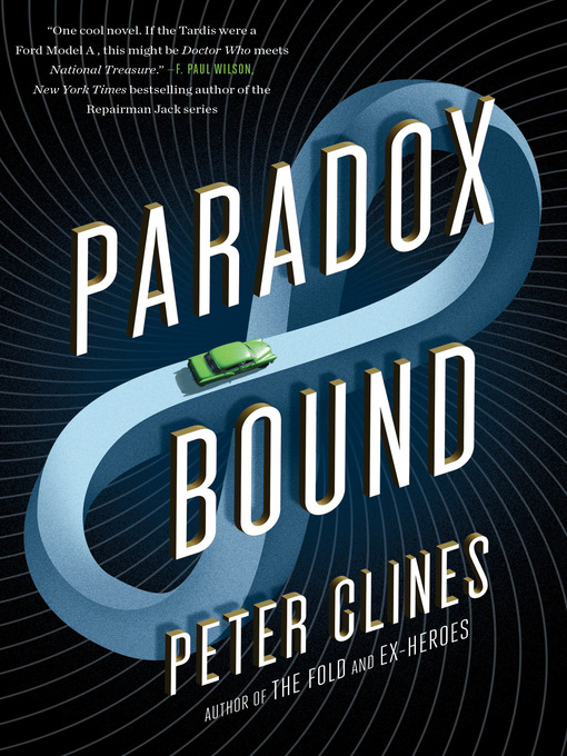 Title details for Paradox Bound by Peter Clines - Available